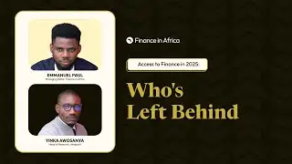 Access to Finance in Nigeria: Who's Left Behind