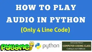 how to play audio in python using pygame | how to play mp3 in python using pygame