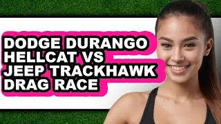 Dodge Durango Hellcat vs Jeep Trackhawk Drag Race - Which is Better?
