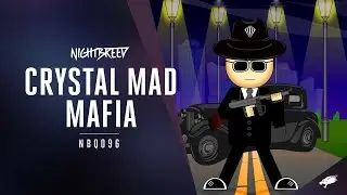 Crystal Mad - Mafia