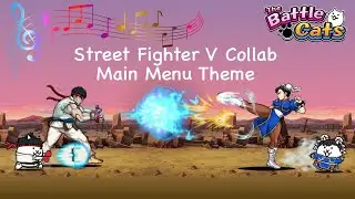 Battle Cats Music Ost - Street Fighter V Collab Cat Base Theme