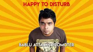 Happy To Disturb   Bablu Attacks Promoter   Prank Call by RJ Sayan   Sayan Ghosh Official 2