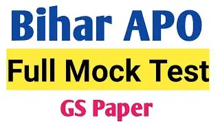 full mock test Bihar APO GS Paper