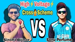 Sonu perfume 🆚 sirohi bijnor cross🙅 scheme 5 over @tennisricketbijnor 