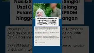 PPPK di Aceh Singkil Viral karena Ceraikan Istri Jelang Pelantikan, BKPSDM Ambil Tindakan