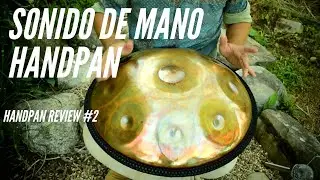 Handpan Review 2- Sonido De Mano Handpan Full and Travel size