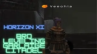 FFXI - HorizonXI - BRD Leveling Garlaige Citadel