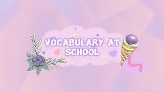 Vocabulary at school | kosa kata di sekolah dalam bahasa inggris | Learning with fadia