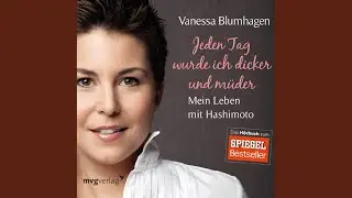 Kapitel 72 - Jeden Tag wurde ich dicker und m&uuml;der