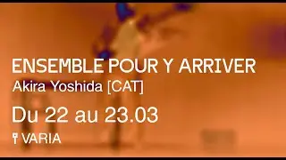 UP FESTIVAL 2024 | ENSEMBLE POUR Y ARRIVER - Akira Yoshida & Lali Ayguad&eacute;