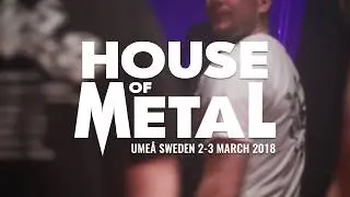 House of Metal 2018 - Official aftermovie (by Chillimedia)