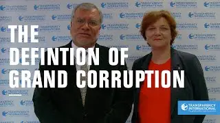 Definition of Grand Corruption - Transparency International
