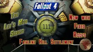 Давайте модифицируем Fallout 4: мод Fairline Hill Roofs Fixed уже доступен