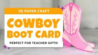 Cowboy Boot Greeting Card Template | DIY Cowboy Card SVG | Cowboy Boot Paper Card
