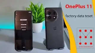 OnePlus 11 Factory Data Reset | Screen Password Unlock
