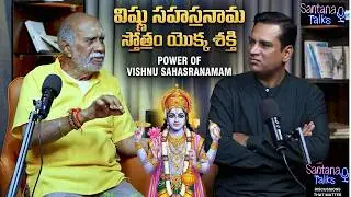 The Power of Vishnu Sahasranamam By Sathya Murthy Garu