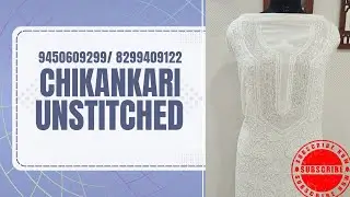 CHIKANKARI UNSTITCHED DESIGNER ARTICLE 9450609299 /8299409122 #unstitched #chikankari