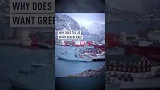 Why does the US want Greenland?