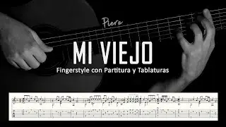 Mi viejo (Piero) ▶ Guitarra solista fingerstyle + partitura/tablatura