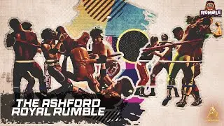 The Ashford Royal Rumble