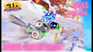 Crash Team Racing Nitro-Fueled - Beenox aviator crash | time trial | Blizzard bluff #583 | PS5 - 4K