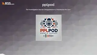 The Investigation into the Disappearance of Madeleine McCann