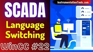 SCADA Training Course 22 - Language Switching in WinCC SCADA - Multi Languages in HMI