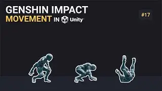 Genshin Impact Movement in Unity | #17 - Landing