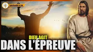 Dieu agit m&ecirc;me dans l&rsquo;&eacute;preuve invisible , La foi chr&eacute;tienne aujourd&rsquo;hui