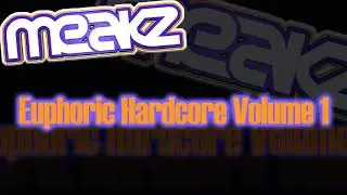 Euphoric Hardcore Volume 1