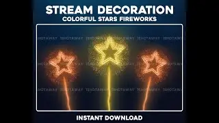 Vibrant Stars Fireworks Stream Overlay &ndash; Animated Twitch Stream Overlay for OBS