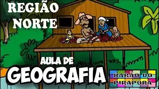Aula de Geografia: REGI&Atilde;O NORTE