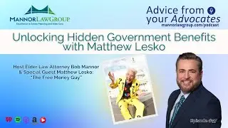Unlocking Hidden Government Benefits with Matthew Lesko