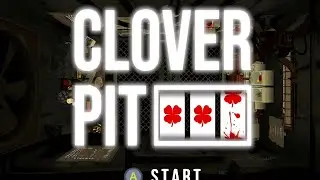 Cloverpit gameplay- deadline 16 