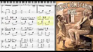 Uncle Tom's Cabin Rag by Harry A. Tierney (1911, Ragtime piano)