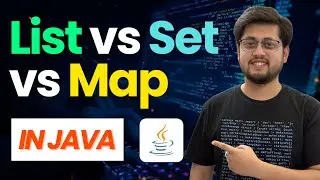 Java List vs Set vs Map | Difference Between List, Set & Map in Java