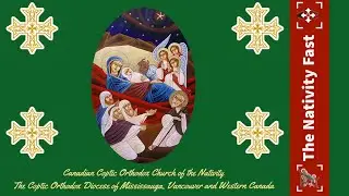 Vespers and Kiahk Praises - December 13, 2025
