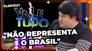 O FRACASSO DE VALE TUDO