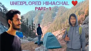 Delhi To Kareri lake Trek |(Danger lake) PART - 1 | Untouched Himachal Pradesh | We Got 🦴🦴☠🐻&zwj;❄️🦁