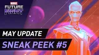 [MARVEL Future Fight] May Update Sneak Peek #5