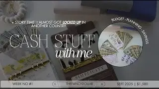 CASH STUFFING $1,580 | sept no. 1 | LOCKED up? another country?  ♡