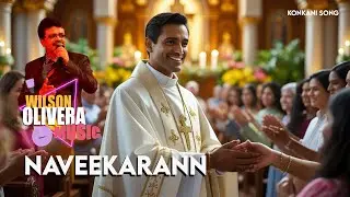 NAVEEKARANN | Konkani Song | WILSON OLIVERA NITE - Dubai