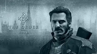 The Order 1886 : Vale ou n&atilde;o a pena jogar