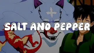 Campfire Cooking in Another World with My Absurd Skill S2 ED『Salt and Pepper』| KAWAII TRAP REMIX