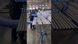 China Sophia Metal Company supply custom-made titanium tubes #titaniumtube#titanium#titaniumpipe