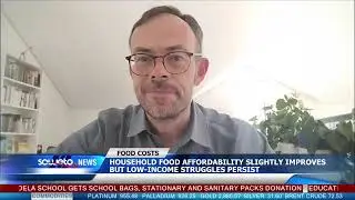 SOWETO TV NEWS | HOUSEHOLD FOOD AFFORDABILITY SLIGHTLY IMPROVES BUT LOW-INCOME STRUGGLES PERSIST