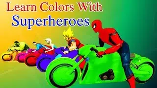 Learn colors with SuperHeroes on Motorcycles and Videos Cartoon for kids - My Super Hero Rhymes