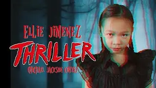Thriller (Michael Jackson cover) - 7 year old Ellie Jimenez
