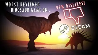 I Played The Worst Reviewed Dinosaur Game on Steam So You Don't Have To... (97% Negative Reviews)