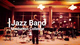 Shakey Ground -  Manhattan College Jazz Band